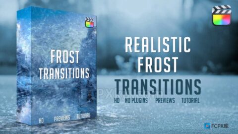 Frost Transitions FCPX插件11种寒冷冰雪花冻过渡效果转场动画