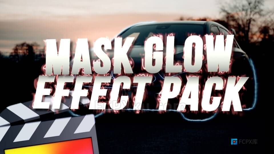 Mask Glow Effect FCPX插件蒙版路径轮廓边缘发光特效效果_FCPX库