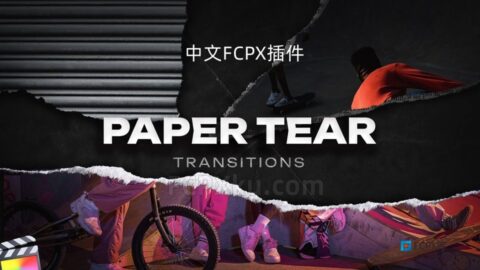 中文FCPX插件50组纸张撕裂效果拼贴纹理转场过渡预设Paper Tear Transitions