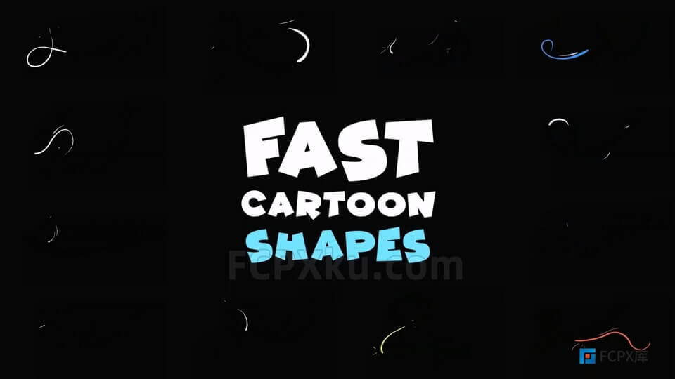 Fast Cartoon Shapes FCPX插件18种卡通丝带图形MG动画_FCPX库