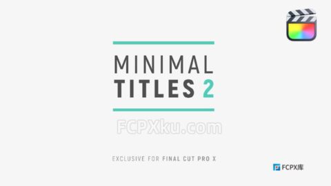 LenoFX Minimal Titles2 FCPX插件30组文字标题动画