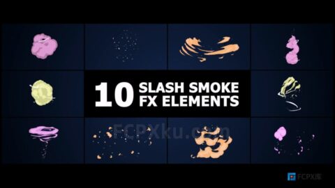 Slash Smoke Elements FCPX插件10种卡通烟雾特效元素动画