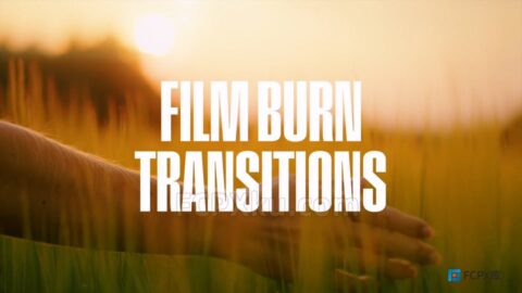 FCPX插件20种复古电影胶片烧伤闪烁转场特效预设Film Burn Transitions