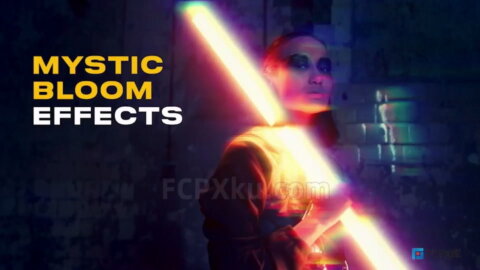 12种明亮梦幻光晕效果视觉冲击力FCPX插件Mystic Bloom Effects