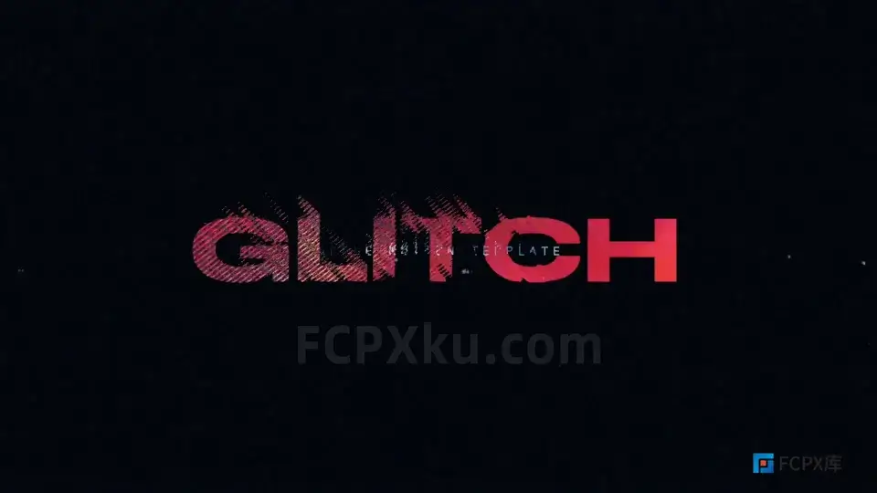 动态故障开场视频片头模板FCPX插件This is Glitch