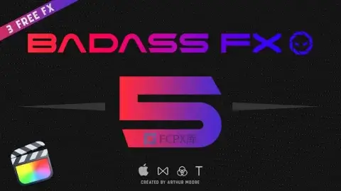 BadAss Fx 5全套特效包FCPX插件转场特效预设